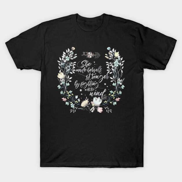 The Secret Garden - She Made Herself Stronger T-Shirt by eviebookish